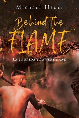 Book cover for Behind The Flame