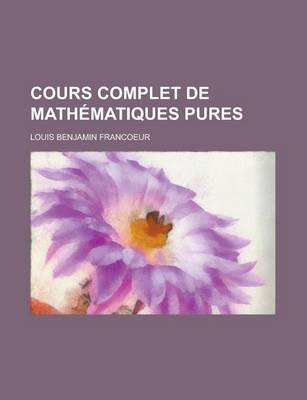 Book cover for Cours Complet de Mathematiques Pures