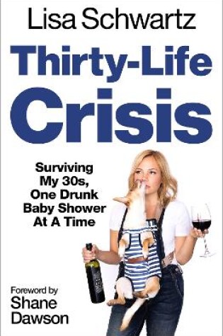 Cover of Thirty-Life Crisis