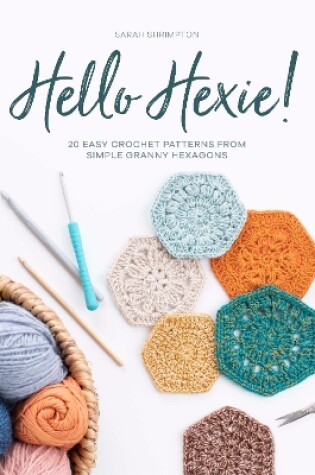 Cover of Hello Hexie!