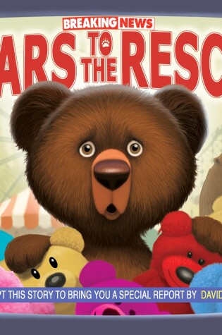 Cover of Bears to the Rescue