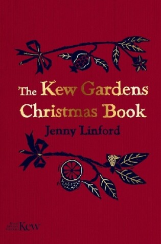 Cover of The Kew Gardens Christmas Book