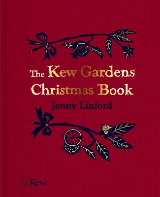 Book cover for The Kew Gardens Christmas Book