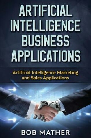 Cover of Artificial Intelligence Business Applications