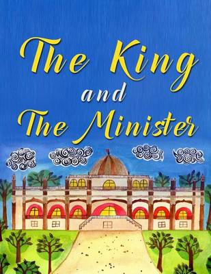 Book cover for The King And The Minister