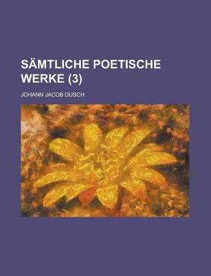 Book cover for Samtliche Poetische Werke (3 )