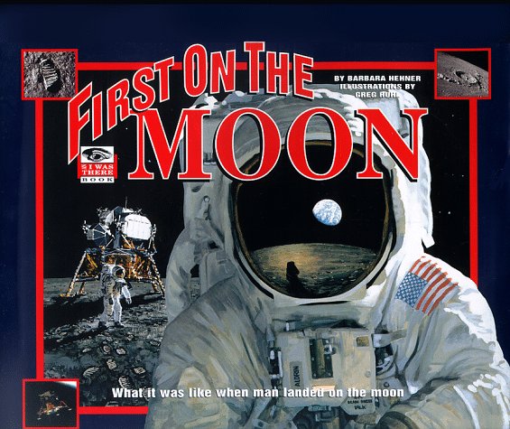 Cover of First on the Moon