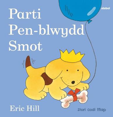 Book cover for Cyfres Smot: Parti Pen-blwydd Smot