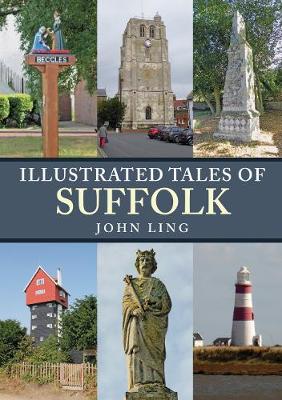 Book cover for Illustrated Tales of Suffolk