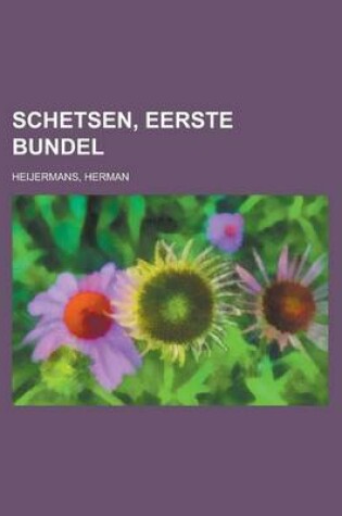Cover of Schetsen, Eerste Bundel