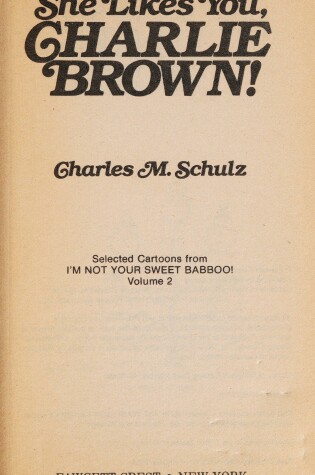 Cover of She Likes You, Charlie Brown
