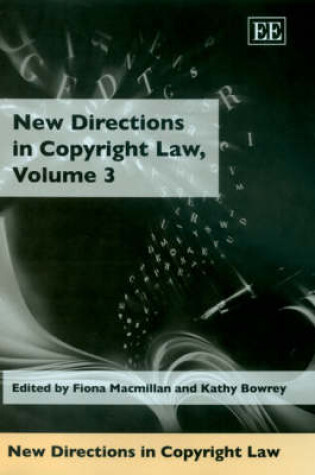 Cover of New Directions in Copyright Law, Volume 3