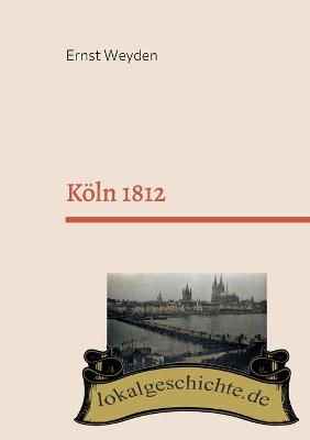 Book cover for Koeln 1812