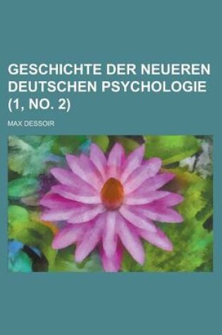 Cover of Geschichte Der Neueren Deutschen Psychologie