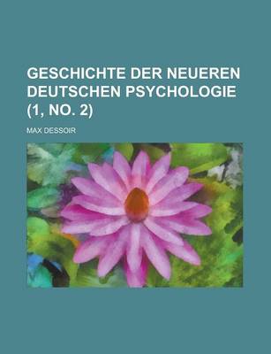 Cover of Geschichte Der Neueren Deutschen Psychologie