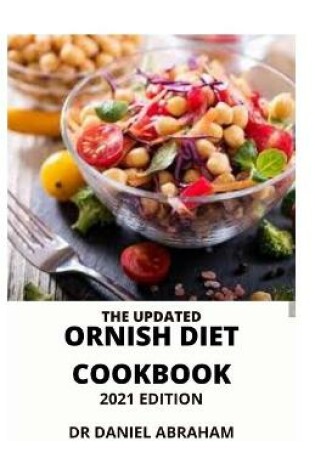 Cover of The Updated Ornish Diet Cookbook. 2021 Edition