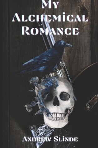 Cover of My Alchemical Romance