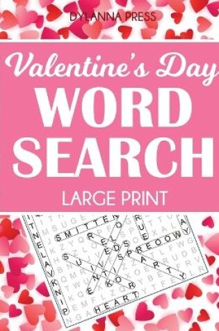 Cover of Valentine's Day Word Search Large Print