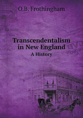 Book cover for Transcendentalism in New England A History