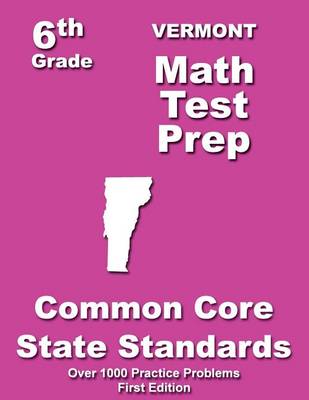 Book cover for Vermont 6th Grade Math Test Prep