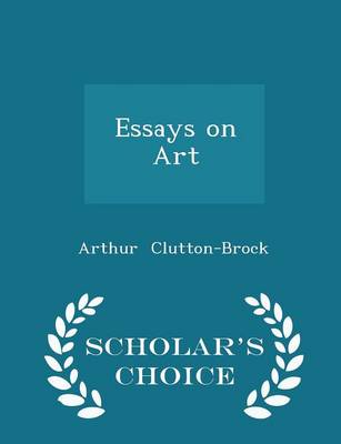 Book cover for Essays on Art - Scholar's Choice Edition