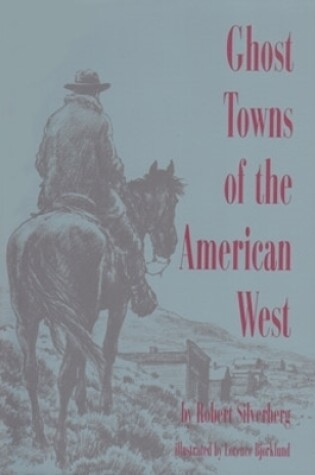 Cover of Ghost Towns of the American West