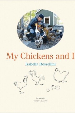 Cover of My Chickens and I