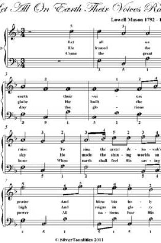 Cover of Let All On Earth Their Voices Raise Easy Piano Sheet Music