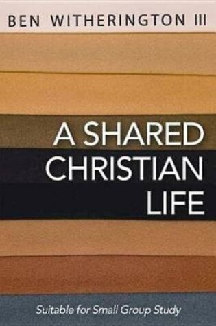 Cover of A Shared Christian Life