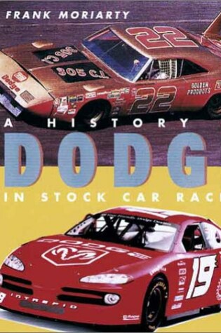 Cover of A History of Dodge in Stock Car Racing
