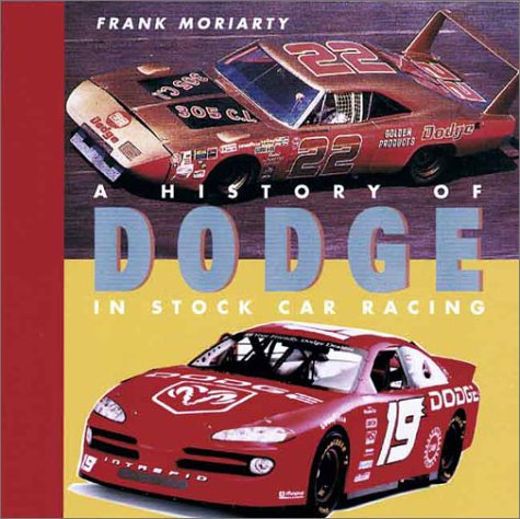 Book cover for A History of Dodge in Stock Car Racing