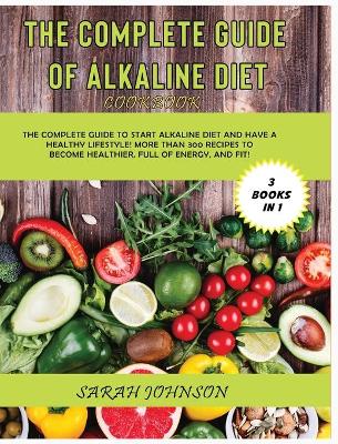 Book cover for The Complete Guide of Alkaline Diet