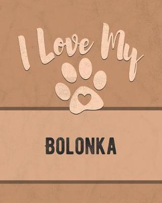 Book cover for I Love My Bolonka