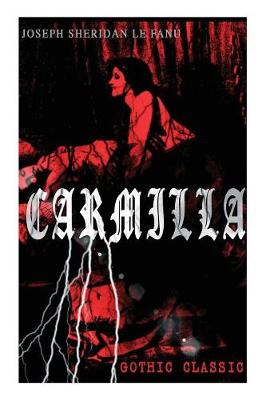 Book cover for CARMILLA (Gothic Classic)