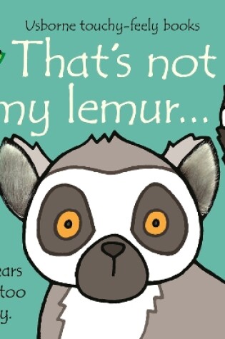 Cover of That's not my lemur…