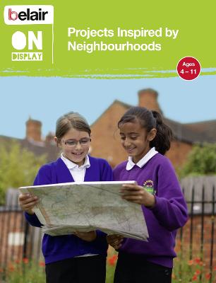 Book cover for Projects Inspired by Neighbourhoods