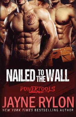 Cover of Nailed to the Wall