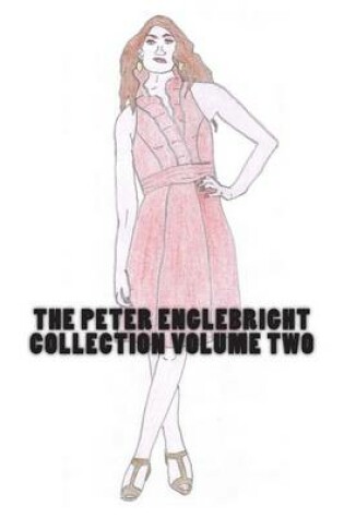 Cover of The Peter Englebright Collection Volume Two