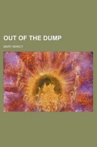 Cover of Out of the Dump