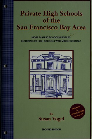 Book cover for Private High Schools of the San Francisco Bay Area