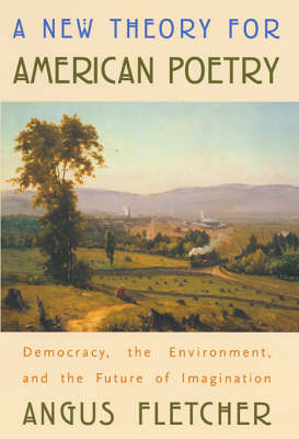 Book cover for A New Theory for American Poetry