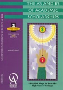 Book cover for A's and B's of Academic Scholarships, 1997-1998