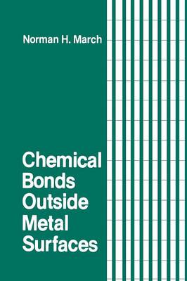 Book cover for Chemical Bonds Outside Metal Surfaces