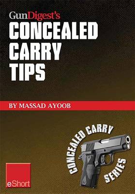 Cover of Gun Digest's Concealed Carry Tips Eshort