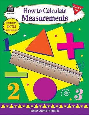 Book cover for How to Calculate Measurements, Grades 1-3