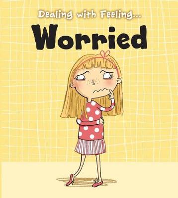 Book cover for Dealing with Feeling Worried