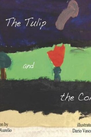 Cover of The Tulip and the Comet