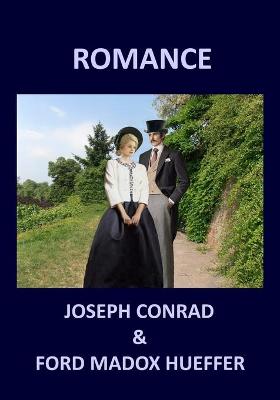 Book cover for ROMANCE by JOSEPH CONRAD & FORD MADOX HUEFFER