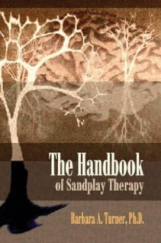 Cover of The Handbook of Sandplay Therapy