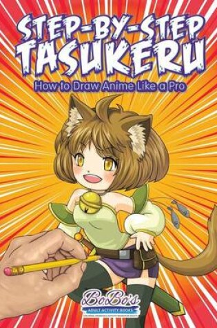 Cover of Step-By-Step Tasukeru
